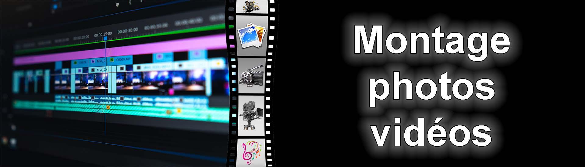 Montage photo vidéo