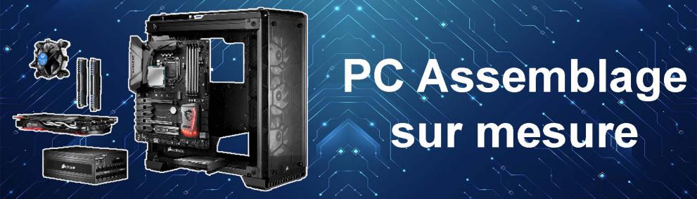 PC assemblé sur mesure